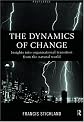 Dynamics of Change: Insights from the Natural World into Organisational Transition