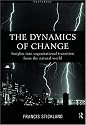 Dynamics of Change: Insights from the Natural World into Organisational Transition