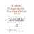 Workers' Compensation Employee Medical Guide : How To Receive Appropriate Treatment Under Any Workers Compensation System in the United States.