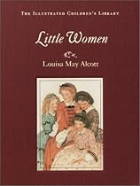 Little Women (The Illustrated Children's Library)
