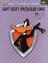 Daffy Duck's Spectacular Songs: Primer Level for Early Elementary Students (Book & CD) (Looney Tunes Piano Library)