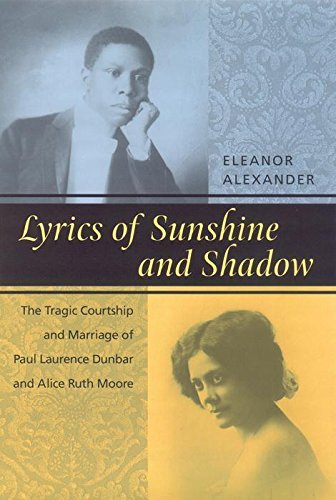 lyrics of sunshine and shadow the tragic courtship and marriage of paul laurence dunbar and alice ruth moore