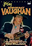 Millligan, Max - Play Stevie Ray Vaughan