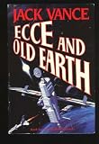 Ecce and Old Earth (Cadwal Chronicles, Book 2)