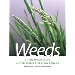 Weeds of the Midwestern United States & Central Canada