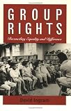 Group Rights: Reconciling Equality and Difference