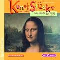 Leonardo da Vinci: Die Mona Lisa (Kunst-St�cke f�r Kinder)