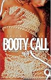 Booty Call *69