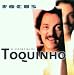 O Essencial De Toquinho