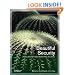 Beautiful Security: Leading Security Experts Explain How They Think