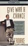Give War a Chance