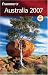 Frommer's Australia 2007 (Frommer's Complete)