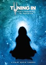 click for Watch Tuning In: Spirit Channelers in America Online.