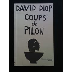 David Diop. Coups de pilon : Po�mes