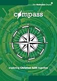 Compass : exploring Christian faith together