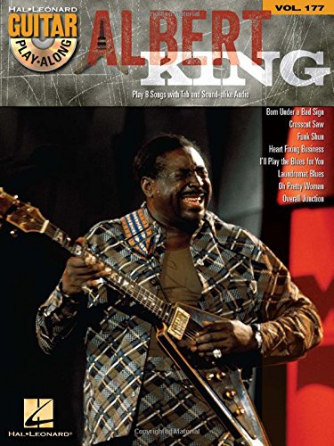 Albert King: Guitar Play-Along Volume 177, by Albert King