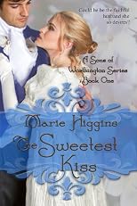 The Sweetest Kiss