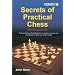 Secrets of Practical Chess (New Enlarged Edition)
