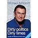 Dirty politics Dirty times