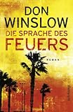 Die Sprache des Feuers: Kriminalroman (suhrkamp taschenbuch)