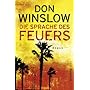 Die Sprache des Feuers: Kriminalroman (suhrkamp ta&hellip von Don Winslow
