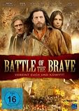 Produkt-Bild: Battle of the Brave - Vereint euch und k&auml;mpft!
