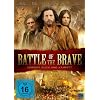 Battle of the Brave - Vereint euch und k�mpft!