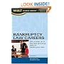 Vault Guide to Bankruptcy Law Careers (Vault Career Library)