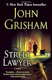 The Street Lawyer (0385339097) by Grisham, John