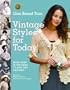 Lion Brand Yarn Vintage Styles for Today: More Than 50 Patterns to Knit and Crochet