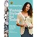 Lion Brand Yarn Vintage Styles for Today: More Than 50 Patterns to Knit and Crochet (Lion Brand Yarn)