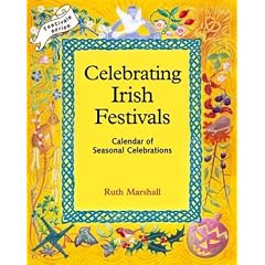 Celebrating Irish Festivals: Calendar of Seasonal Celebrations
