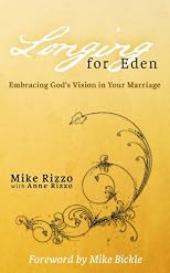 Longing for Eden: Embracing God's Vision in Your Marriage 