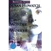 The Wonder Worker