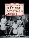A Genealogists Guide to Discovering Your African-American Ancestors (Genealogists Guide to Discovering Your African American Ancestors)