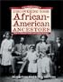 A Genealogist's Guide to Discovering Your African-American Ancestors (Genealogist's Guides to Discovering Your Ancestor...)