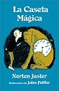 La Caseta Magica (Spanish Edition)