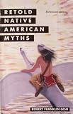 Retold Native American Myths