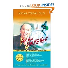 Can We Live 150 Years? : Your Body Maintenance Handbook