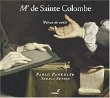 Mr. de Sainte Colombe: Pièces de viole