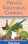 French Vegetarian Cooking