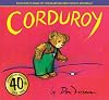 Corduroy 40th Anniversary Edition