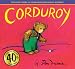 Corduroy (40th Anniversary Edition)