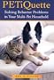 PETiquette: Solving Behavior Problems in Your Multi-Pet Household