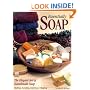Essentially Soap: The Elegant Art of Handmade Soap Making, Scenting, Coloring & Shaping