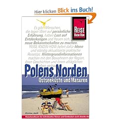 Polens Norden. Ostseek�ste und Masuren. Reise Know- How