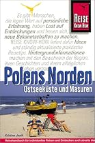 Polens Norden. Ostseeküste und Masuren. Reise Know- How