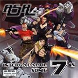 Intergalactic Sonic 7s (incl Bonus CD Cosmic Debris)