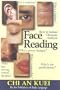 Face Reading: Keys to Instant Character Analysis