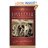 Lifestyle Evangelism: Learning to Open Your Life to Those Around You